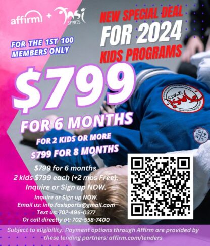 $799 for 6 months 2 kids $799 each (+2 mos Free).