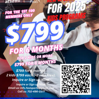 $799 for 6 months 2 kids $799 each (+2 mos Free).